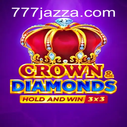 Exploring the World of CrownDiamonds: The Enchantment of 777 Jazz