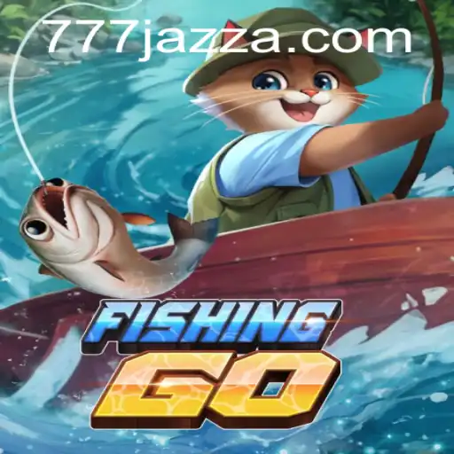 Dive into the Exciting World of FishingGO with a 777 Jazz Twist